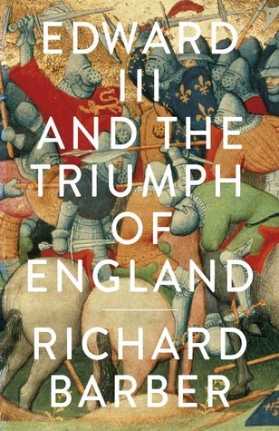 Edward III and the Triumph of England book cover