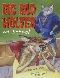 Big Bad Wolves at School book cover