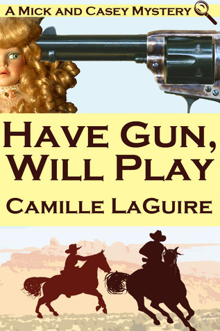 Have Gun, Will Play book cover