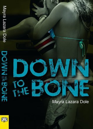 Down to the Bone book cover