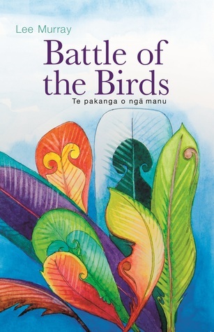Battle of the Birds - Te pakanga o nga manu book cover