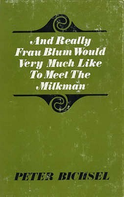 And Really Frau Blum Would Very Much Like to Meet the Milkman book cover