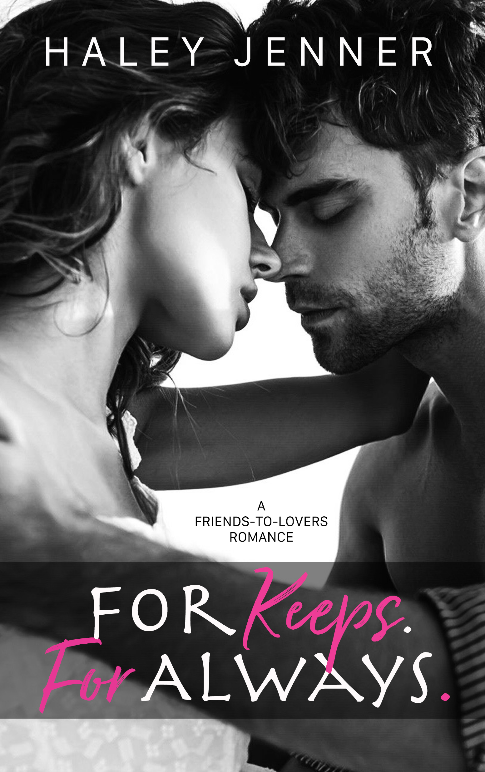 For Keeps. For Always. book cover