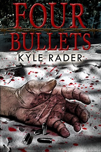 Four Bullets book cover