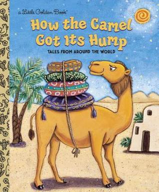 How the Camel Got Its Hump book cover