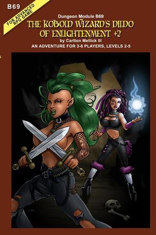 The Kobold Wizard's Dildo of Enlightenment +2 book cover