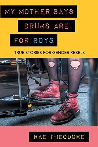 My Mother Says Drums Are for Boys book cover