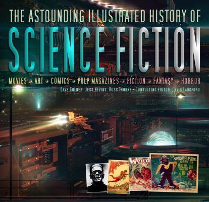 The Astounding Illustrated History of Science Fiction book cover
