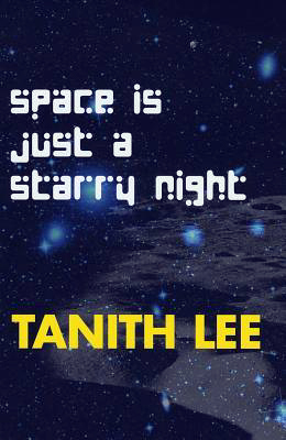 Space Is Just a Starry Night book cover