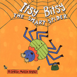 Itsy Bitsy, the Smart Spider book cover