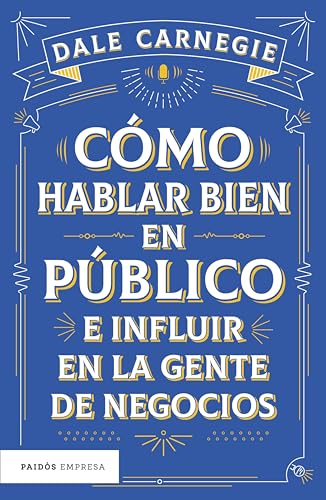 Cómo hablar bien en público e influir en la gente de negocios book cover