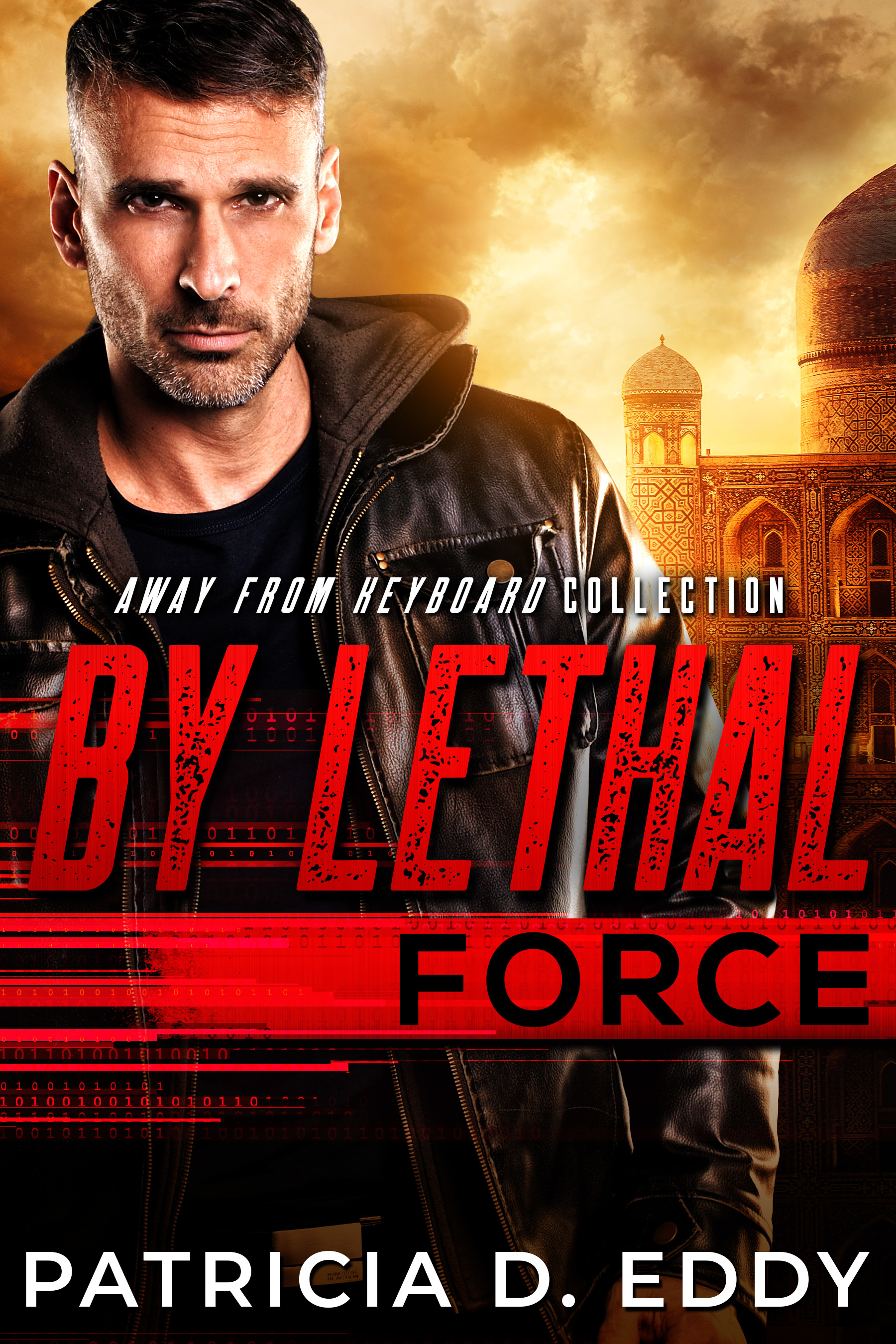 By Lethal Force book cover