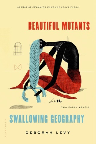 Beautiful Mutants and Swallowing Geography book cover