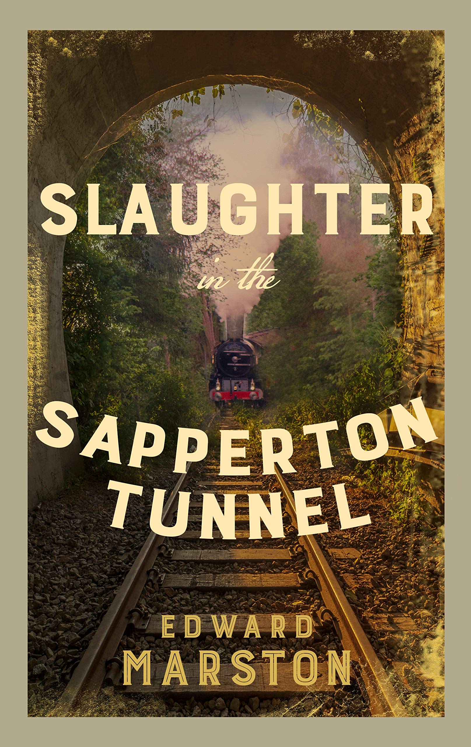 Slaughter in the Sapperton Tunnel book cover