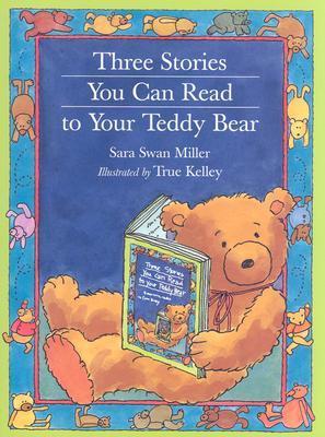 Three Stories You Can Read to Your Teddy Bear book cover