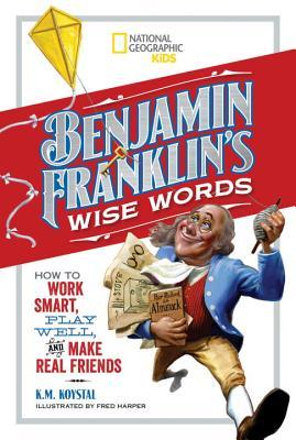 Benjamin Franklin's Wise Words book cover