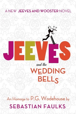 Jeeves and the Wedding Bells book cover