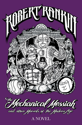 The Mechanical Messiah and Other Marvels of the Modern Age book cover