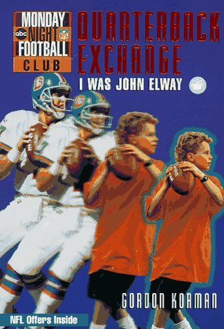 I Was John Elway book cover