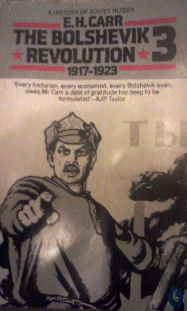 The Bolshevik Revolution 1917-1923 Vol. 3 book cover
