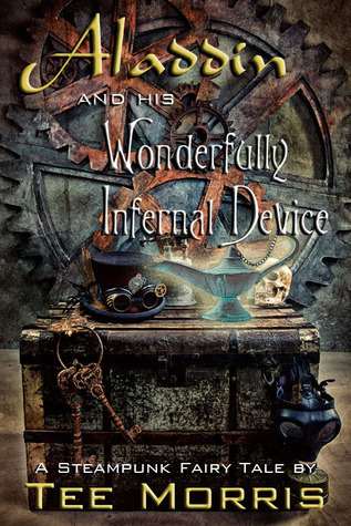 Aladdin and His Wonderfully Infernal Device book cover