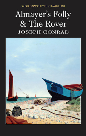 Almayer's Folly & The Rover book cover