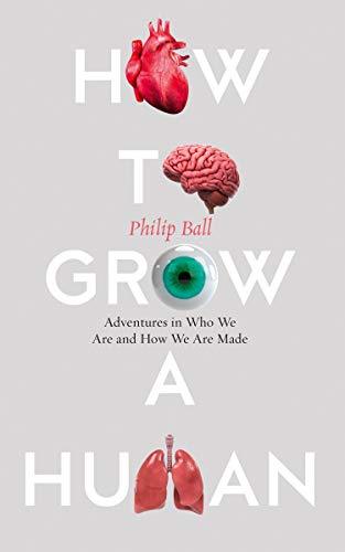 How to Grow a Human book cover