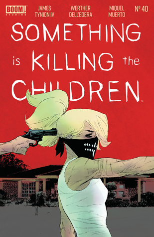 Something is Killing the Children #40 book cover