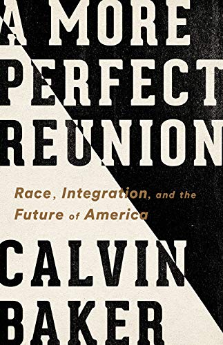 A More Perfect Reunion book cover