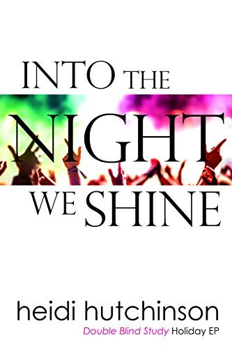 Into The Night We Shine book cover