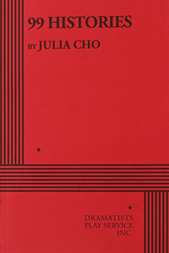 99 Histories - Acting Edition book cover