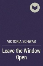 Leave the Window Open book cover