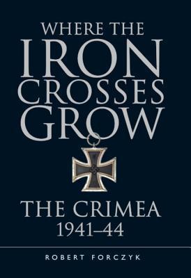 Where the Iron Crosses Grow book cover