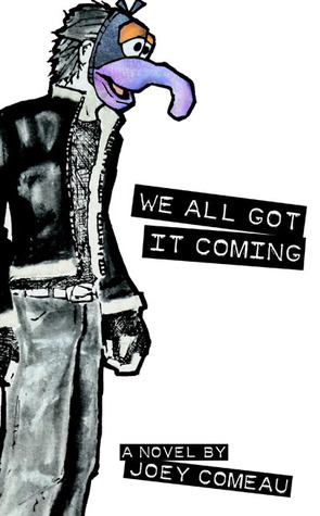 We all got it coming book cover