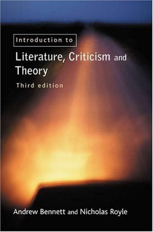 An Introduction to Literature, Criticism and Theory book cover
