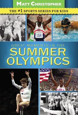 Great Moments in the Summer Olympics book cover