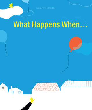 What Happens When… book cover