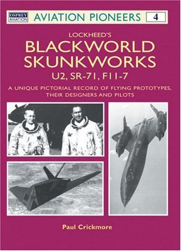 Lockheed's Blackworld Skunk Works book cover