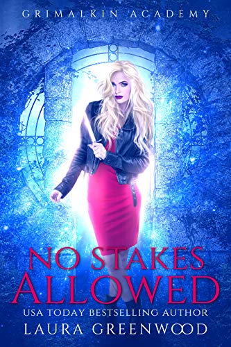 Grimalkin Academy: Stakes book cover 1
