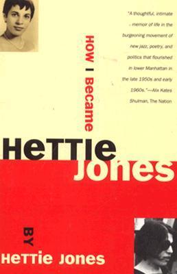 How I Became Hettie Jones book cover