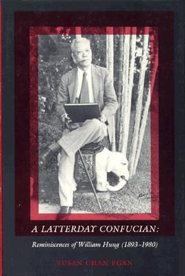 A Latterday Confucian book cover