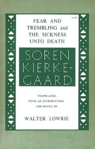 Fear and Trembling and The Sickness Unto Death book cover