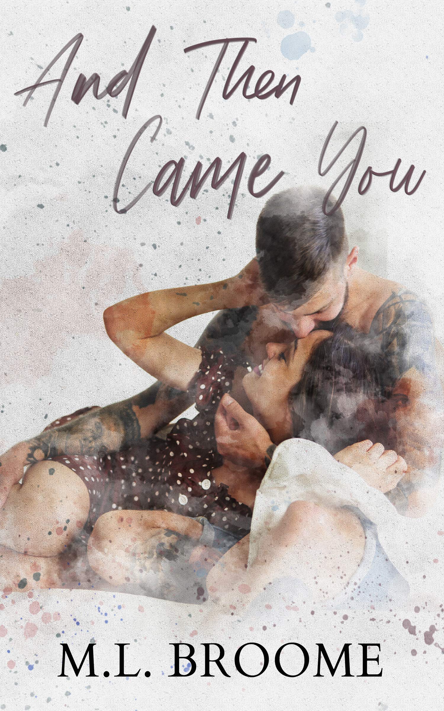 And Then Came You book cover