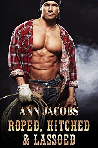 Roped, Hitched & Lassoed book cover