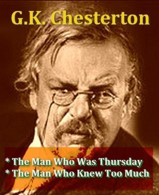 The Man Who Was Thursday & The Man Who Knew Too Much book cover