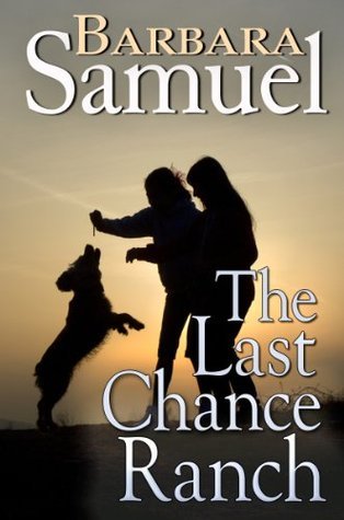 The Last Chance Ranch book cover