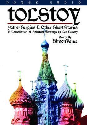 Father Sergius & Other Short Stories book cover