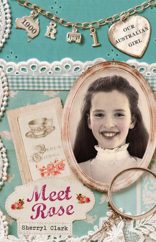 Our Australian Girl - Rose book cover 1