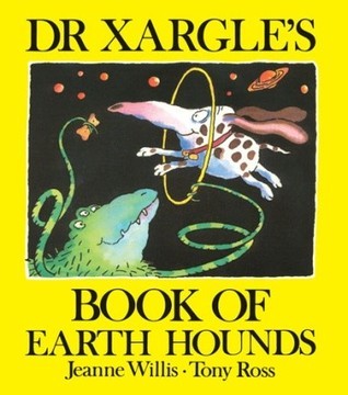 Dr Xargle's Book of Earth Hounds book cover
