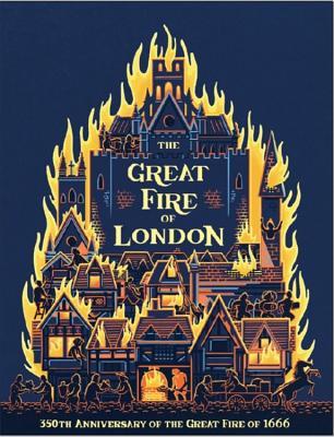 The Great Fire of London 350th Anniversary book cover